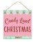 Candy Land Christmas 10" Wooden Sign For Wreath Accents, Door / Wall Hanger, Crafts, and Decorations